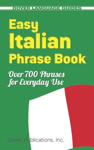 Seller image for Easy Italian Phrase Book : 770 Basic Phrases for Everyday Use for sale by GreatBookPrices