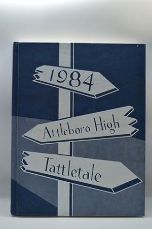 Tattletale 1984 Yearbook Attleboro High School Massachusetts