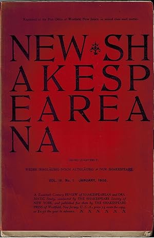 NEW SHAKESPEAREANA, Volume I, No. 4, January 1905