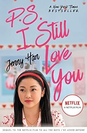 Bild des Verkufers fr P.S. I Still Love You: Now a Hit Netflix film zum Verkauf von WeBuyBooks