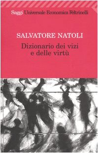 Dizionario dei vizi e delle virtù