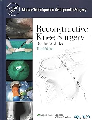 Seller image for Reconstructive Knee Surgery (Master Techniques in Orthopaedic Surgery) for sale by Warren Hahn