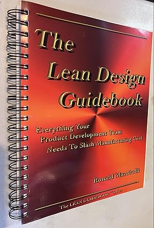 Immagine del venditore per The Lean Design Guidebook: Everything Your Product Development Team Needs to Slash Manufacturing Cost (The Lean Guidebook Series) venduto da Once Upon A Time