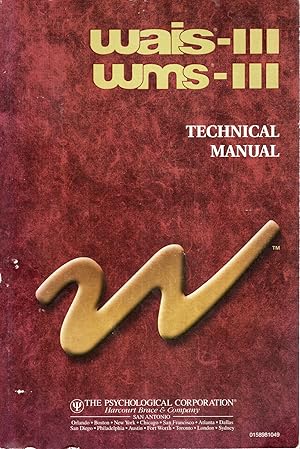Imagen del vendedor de WAIS-III WMS-III Technical Manual (Wechsler Adult Intelligence Scale & Wechsler Memory Scale) a la venta por Mom's Resale and Books