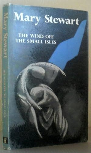 Seller image for The Wind off the Small Isles for sale by Washburn Books