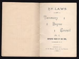 BY-LAWS OF TAMMANY DEGREE COUNCIL, NO. 2, IMPROVED ORDER OF RED MEN, PATERSON, N.J.