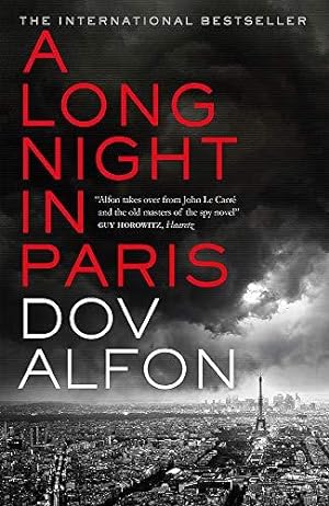 Image du vendeur pour A Long Night in Paris: The must-read thriller from the new master of spy fiction mis en vente par WeBuyBooks