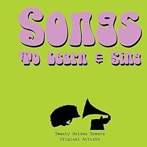 Seller image for Songs to Learn & Sing: 20 Golden Greats for sale by WeBuyBooks