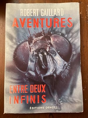 Imagen del vendedor de Aventures entre deux infinis (Histoires naturelles de mes btes) a la venta por Librairie des Possibles