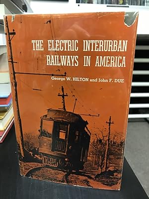 The Electric Interurban Railways in America