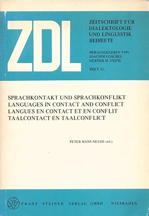 Sprachkontakt und Sprachkonflikt = Languages in contact and conflict = Langues en contact et en c...