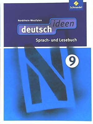 Seller image for deutsch ideen - Sprach- und Lesebuch Nordrhein-Westfalen: Schlerband 9 for sale by Leserstrahl  (Preise inkl. MwSt.)