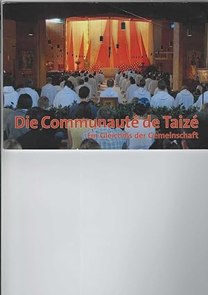 Seller image for Die Communaut de Taiz. Ein Gleichnis der Gemeinschaft. Mit farbigen Fotos. for sale by Antiquariat Frank Dahms