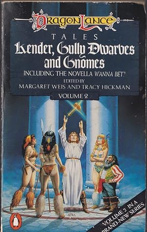 Seller image for Kender, Gully Dwarves, And Gnomes: Dragonlance Tales Volume 2: Featuring 'Wanna Bet?' for sale by Caerwen Books