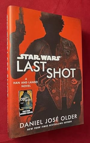 Star Wars Last Shot: A Han and Lando Novel (w/ DOUBLE COVER)
