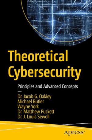 Imagen del vendedor de Theoretical Cybersecurity: Principles and Advanced Concepts a la venta por Studibuch