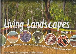 Bild des Verkufers fr Living Landscapes A journey through Australia's rich and diverse Indigenous Cultures zum Verkauf von Haymes & Co. Bookdealers