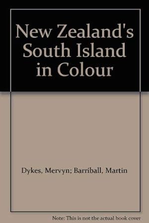 Bild des Verkufers fr New Zealand's South Island in Colour zum Verkauf von WeBuyBooks