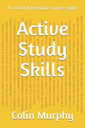 Bild des Verkufers fr Active Study Skills: An Oxford Revision Course guide zum Verkauf von WeBuyBooks