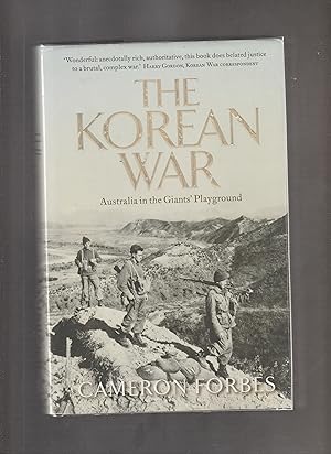 Seller image for THE KOREAN WAR. Australia in the Giant's Playground for sale by BOOK NOW