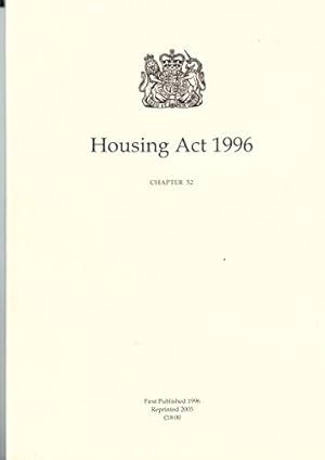 Seller image for Housing Act 1996: Elizabeth II. Chapter 52 for sale by WeBuyBooks