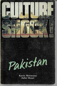 Immagine del venditore per Culture Shock! Pakistan: a Guide To Customs And Etiquette venduto da Book Haven