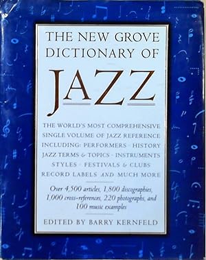 The New Grove Dictionary of Jazz