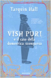 Vish Puri e il caso della domestica scomparsa