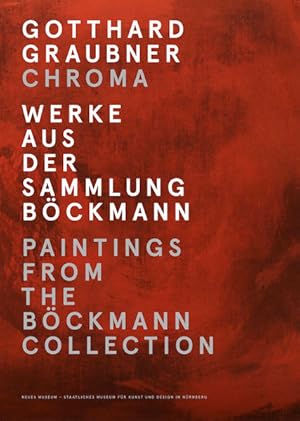 Seller image for Gotthard Graubner: Chroma. for sale by Wissenschaftl. Antiquariat Th. Haker e.K
