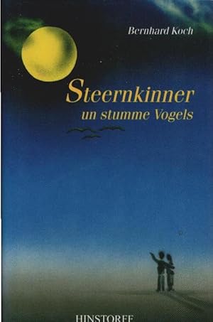 Bild des Verkufers fr Steernkinner un stumme Vogels. zum Verkauf von Schrmann und Kiewning GbR