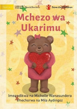 Seller image for The Kindness Game - Mchezo wa Ukarimu for sale by AHA-BUCH GmbH