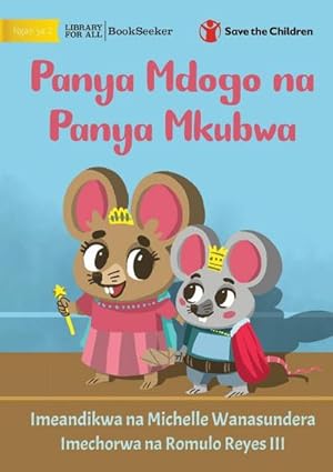 Seller image for Little Mouse and the Big Mice - Panya Mdogo na Panya Mkubwa for sale by AHA-BUCH GmbH