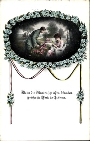 Seller image for Ansichtskarte / Postkarte Wenn die Blumen sprechen knnten, sprchen sie Worte der Liebe nur, Liebespaar, Vergissmeinnicht for sale by akpool GmbH