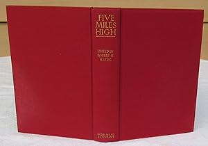 Seller image for Five Miles High. The Story of an Attack on the Second Highest Mountain in the World By the Members of the first American Karakoram Expedition -- 1939 FIRST USA EDITION for sale by JP MOUNTAIN BOOKS