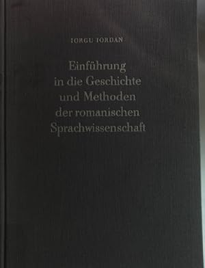 Imagen del vendedor de Einfhrung in die Geschichte und Methoden der romanischen Sprachiwssenschaft. a la venta por books4less (Versandantiquariat Petra Gros GmbH & Co. KG)