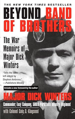 Bild des Verkufers fr Beyond Band of Brothers: The War Memoirs of Major Dick Winters zum Verkauf von moluna
