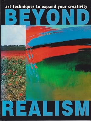 Imagen del vendedor de Beyond Realism a la venta por timkcbooks (Member of Booksellers Association)