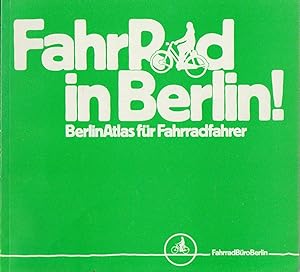 Bild des Verkufers fr FahrRad in Berlin! BerlinAtlas fr Fahrradfahrer. zum Verkauf von Bcher bei den 7 Bergen
