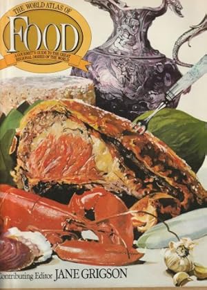 Imagen del vendedor de The World Atlas of Food. 1st. edn. 1974. a la venta por Janet Clarke Books ABA