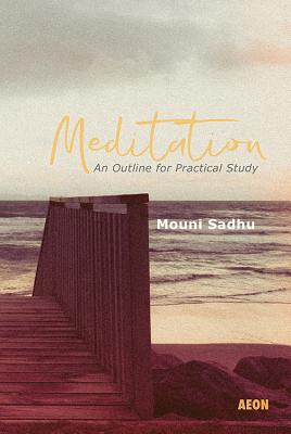 Seller image for Meditation: An Outline for Practical Study (Paperback or Softback) for sale by BargainBookStores