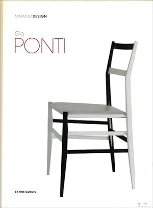 Immagine del venditore per Gio Ponti : Minimum Design venduto da BOOKSELLER  -  ERIK TONEN  BOOKS