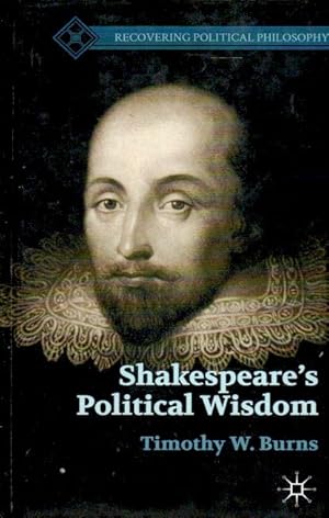 Imagen del vendedor de Shakespeare's Political Wisdom a la venta por San Francisco Book Company