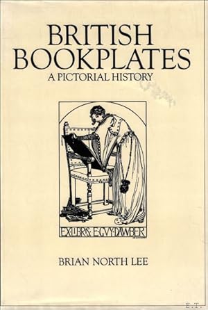 Bild des Verkufers fr British bookplates: A pictorial history zum Verkauf von BOOKSELLER  -  ERIK TONEN  BOOKS