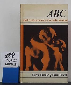 Imagen del vendedor de ABC del matrimonio y la vida sexual a la venta por MONKEY LIBROS