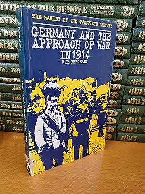 Seller image for Germany and the Approach of War in 1914 for sale by D & M Books, PBFA