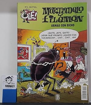 Armas con bicho. Mortadelo y Filemón. Colección Olé. Nº 6