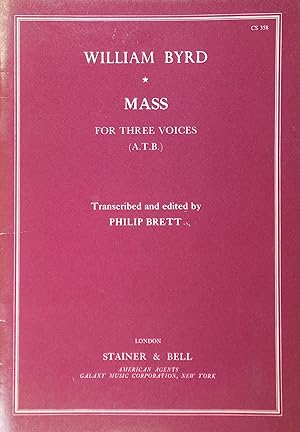 Image du vendeur pour Mass for Three Voices, Edited by Philip Brett mis en vente par Austin Sherlaw-Johnson, Secondhand Music