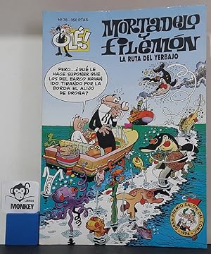 La Ruta del Yerbajo. Mortadelo y Filemón. Colección Olé. Nº 78