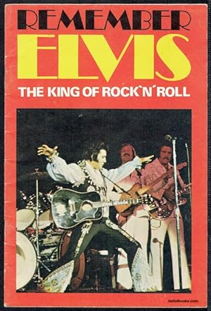 Imagen del vendedor de Remember Elvis: The King Of Rock   N   Roll a la venta por Hall of Books