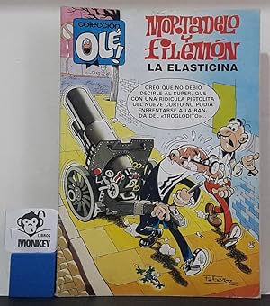 La Elasticina. Mortadelo y Filemón. Colección Olé. 2522 - M.214